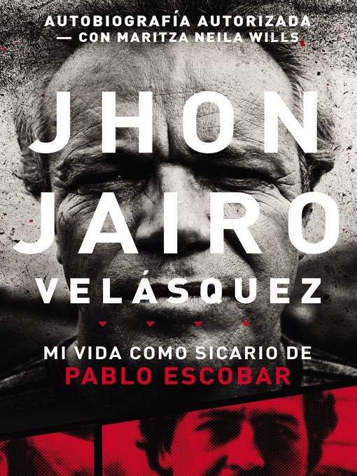 Title details for Jhon Jairo Velásquez by Jhon Jairo Velásquez - Available